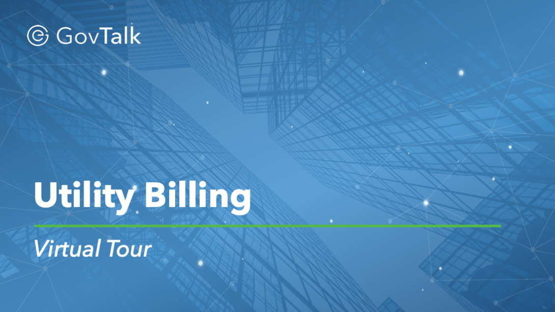 Utility Billing & Collections Virtual Tour